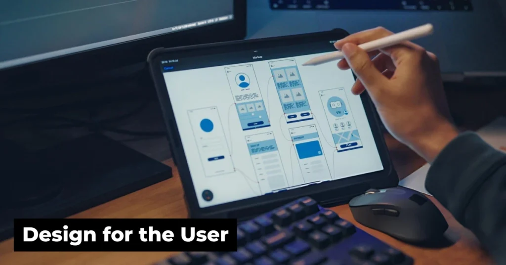 Design for the User